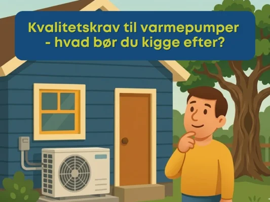 Kvalitetskrav til varmepumper
