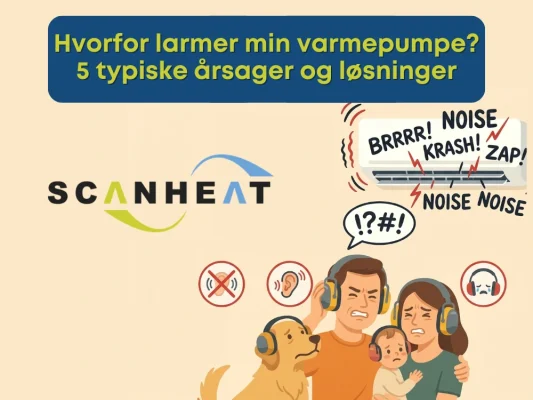 Hvorfor larmer min varmepumpe 5 typiske årsager og løsninger